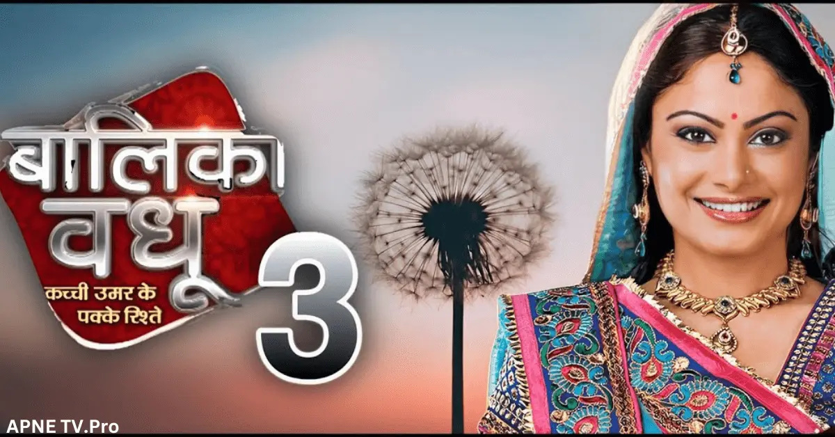 Balika Vadhu 3 Rumored to Be in the Works